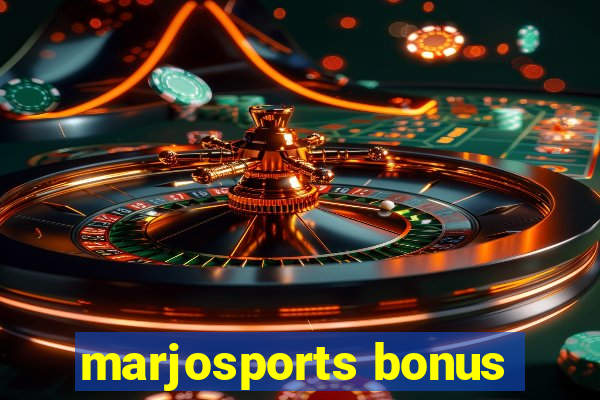 marjosports bonus